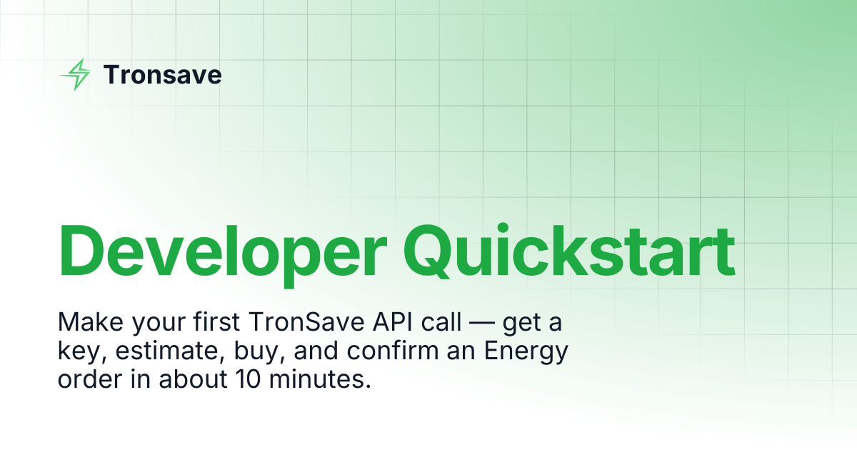 Developer Quickstart | Tronsave